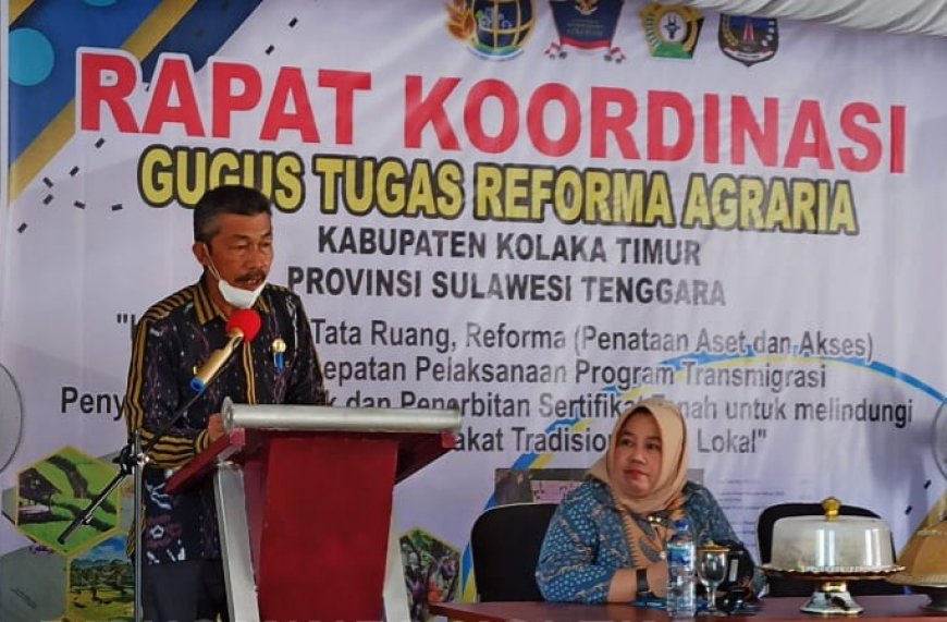 Pemda Kolaka Timur Gelar Rapat Koordinasi Gugus Tugas Reforma Agraria