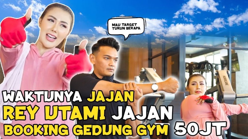 Viral! Rey Utami Booking Gedung Gym 50 Juta