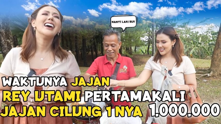 Rey Utami Mengeksplorasi Dunia Kuliner dengan Cilung 10 Juta Rupiah!