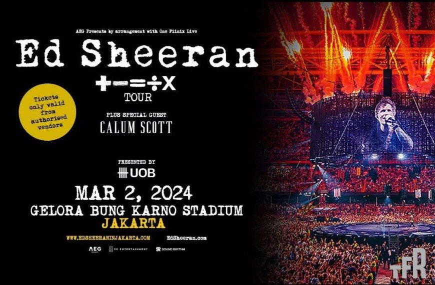 Suara Emas Ed Sheeran Segera Menggetarkan Jakarta: Pesan Tiketmu Sekarang!