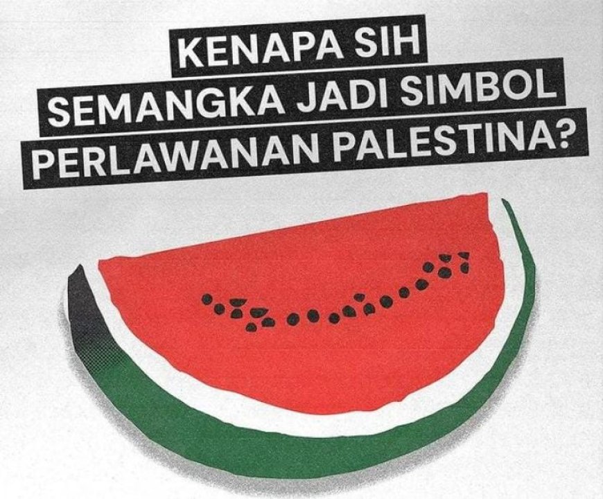 Simbol Semangka Palestina: Sebuah Cerita Perlawanan yang Tetap Segar