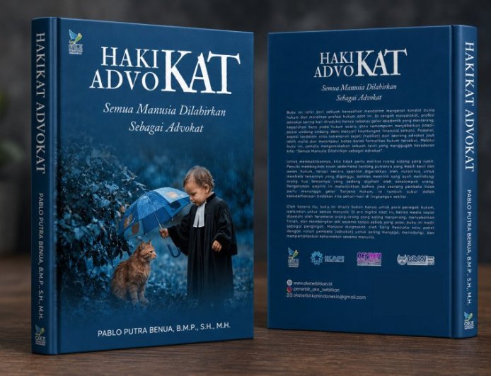 MENGUBAH STIGMA HUKUM, BUKU KARYA PABLO BENUA HAKIKAT ADVOKAT DIBURU PEMBACA HINGGA MANCANEGARA