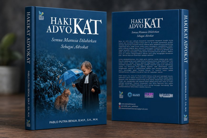 MENGUBAH STIGMA HUKUM, BUKU KARYA PABLO BENUA HAKIKAT ADVOKAT DIBURU PEMBACA HINGGA MANCANEGARA